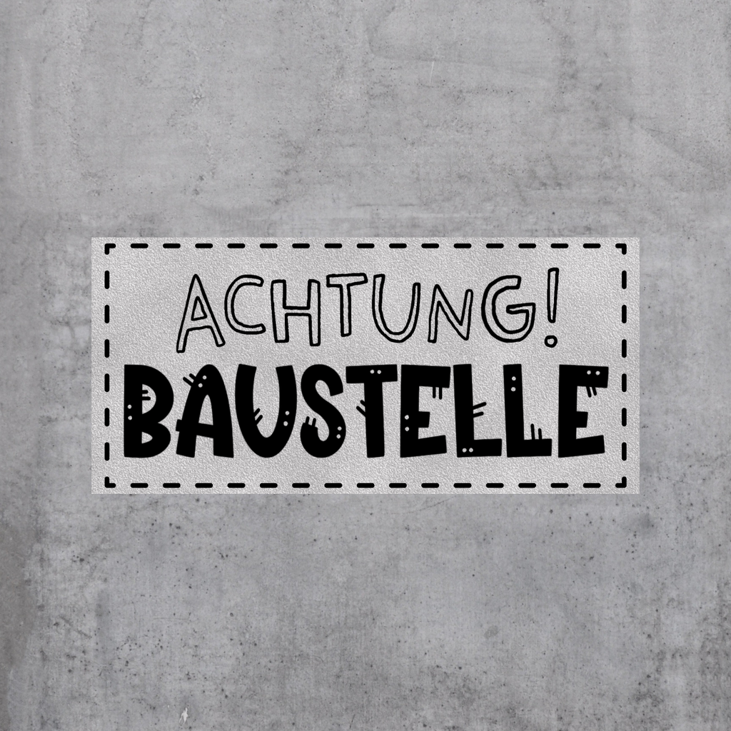 Achtung Baustelle