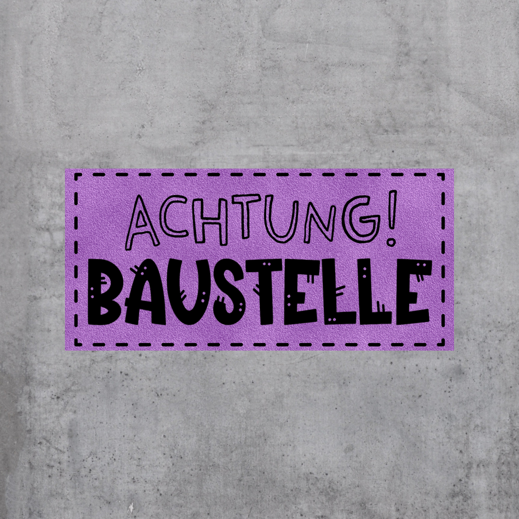 Achtung Baustelle