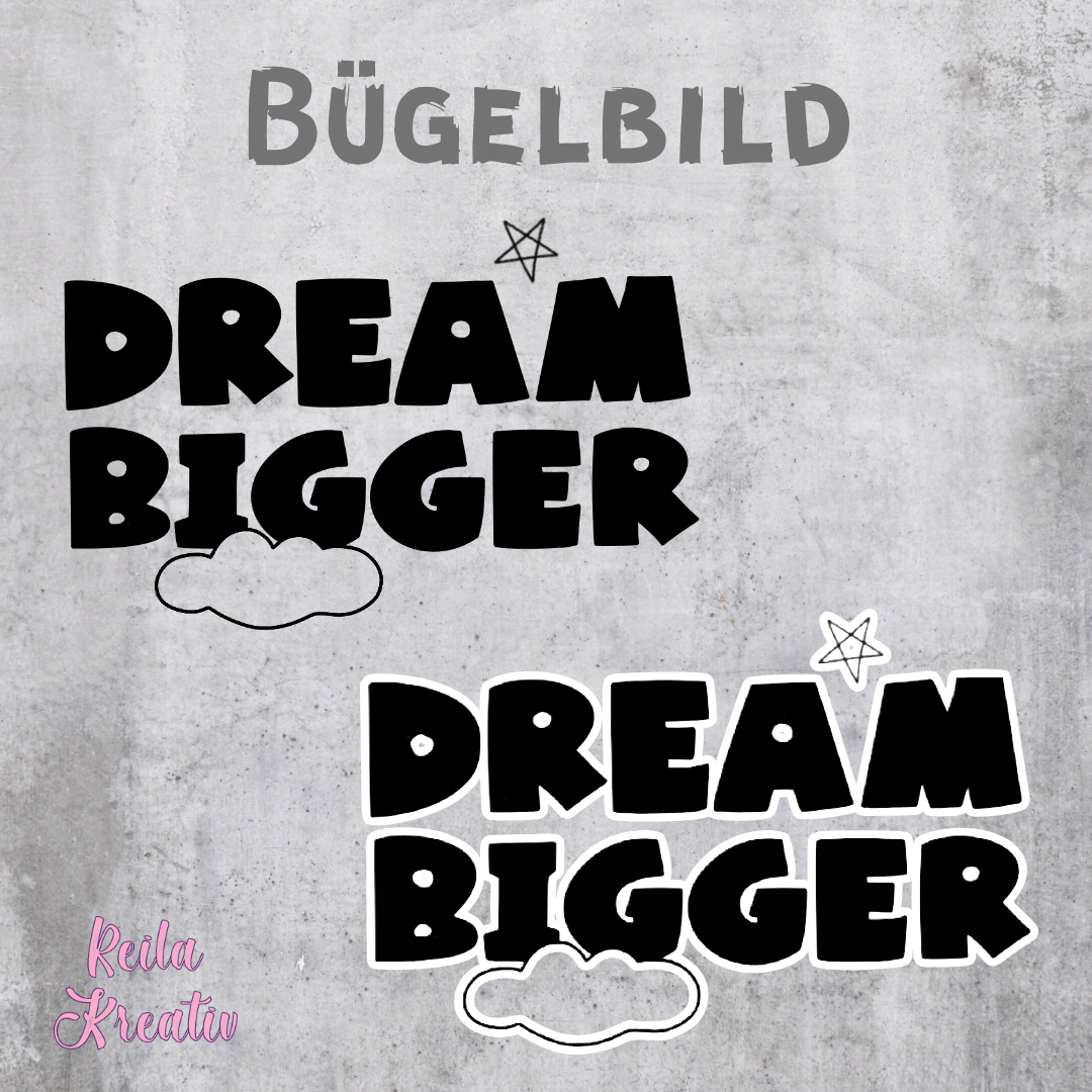 Dream Bigger
