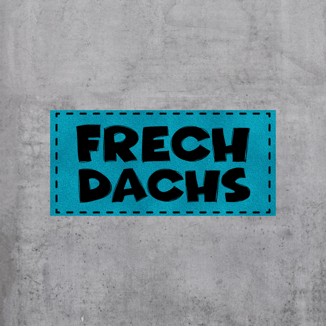 Frechdachs
