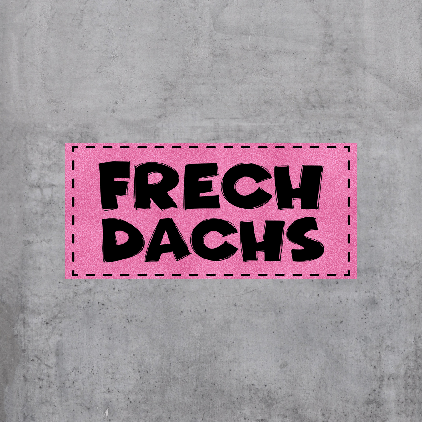 Frechdachs