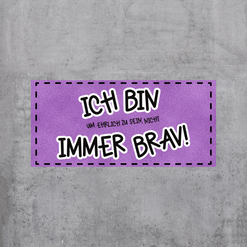 Immer brav