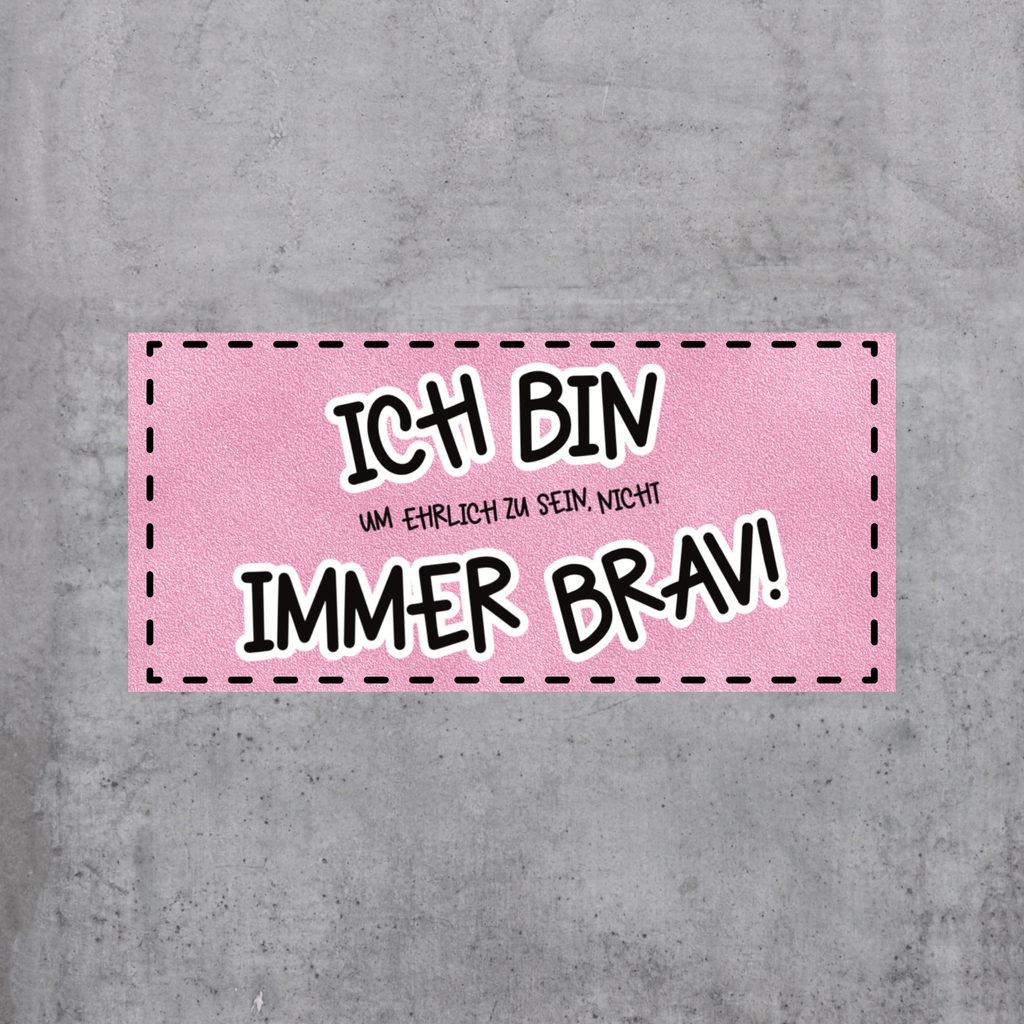 Immer brav