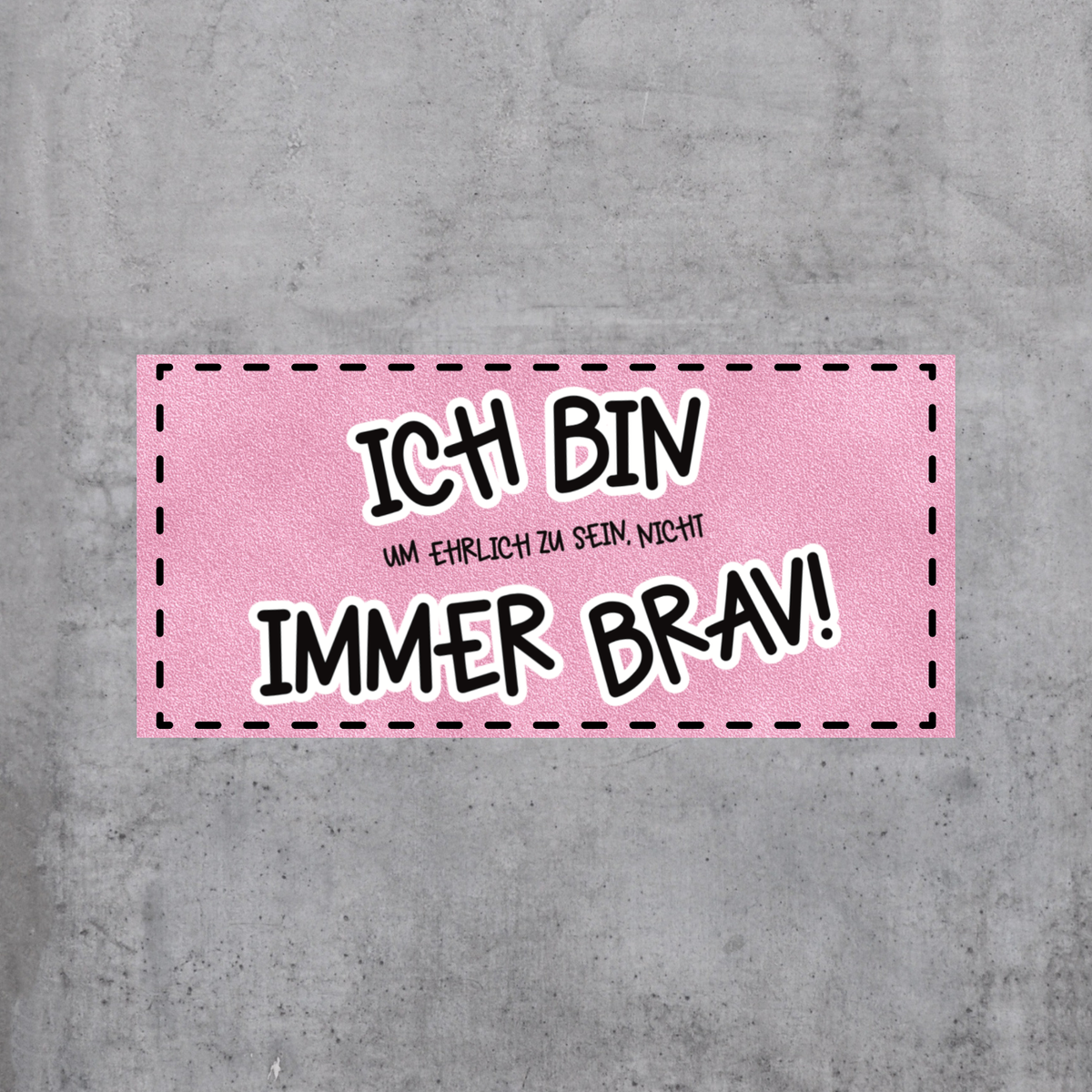 Immer brav