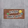 Immer brav Smiley