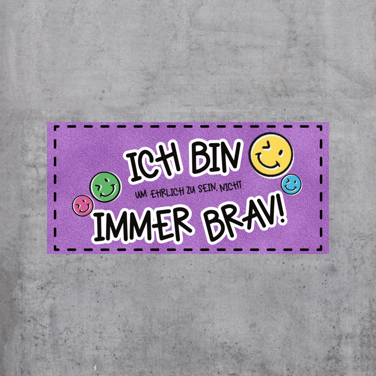 Immer brav Smiley