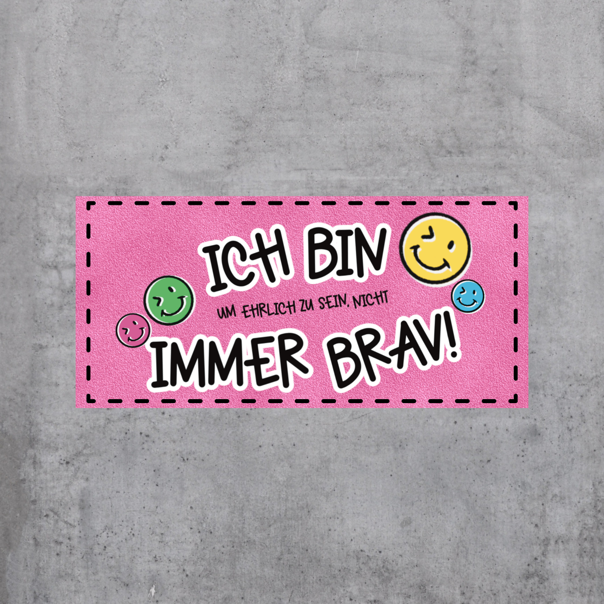 Immer brav Smiley