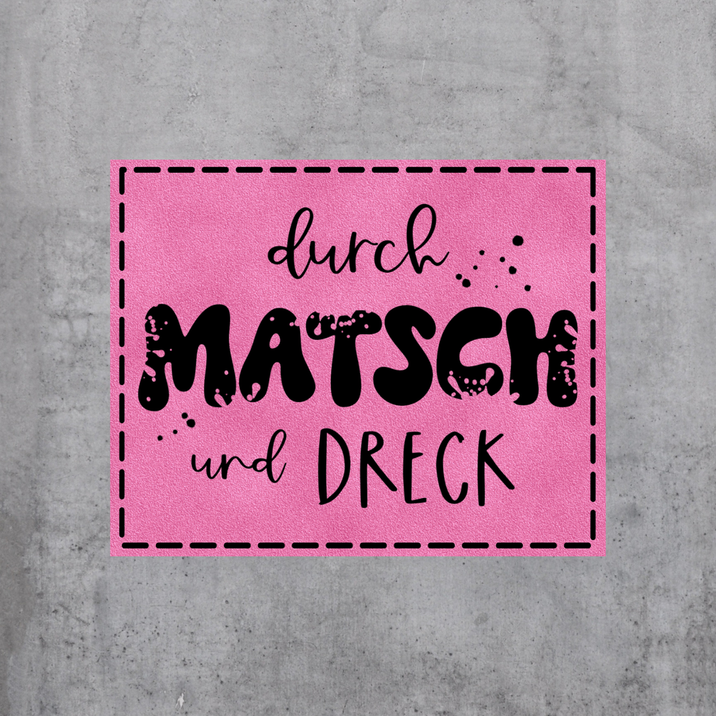Matsch & Dreck