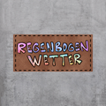 Regenbogenwetter