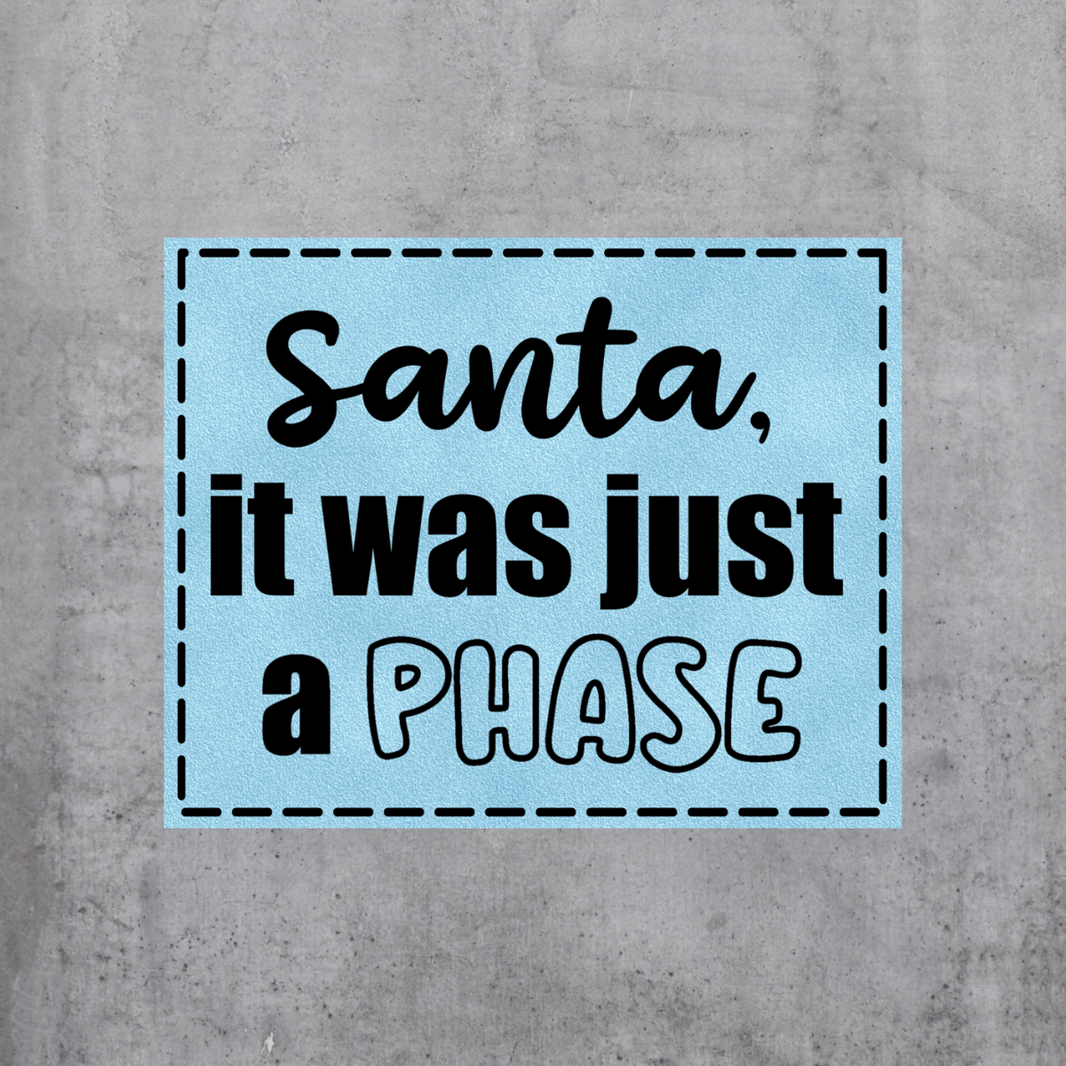 Santa Phase