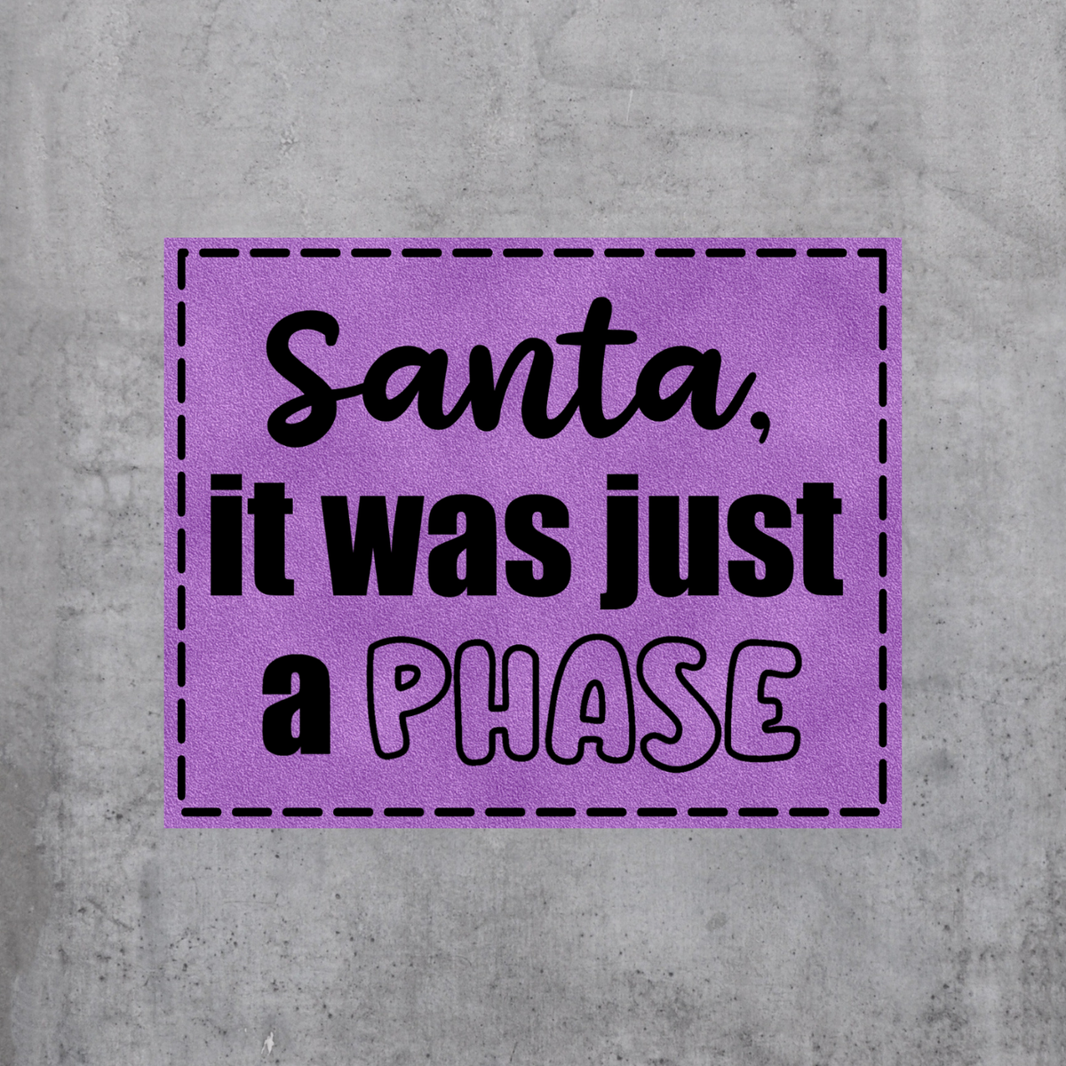 Santa Phase