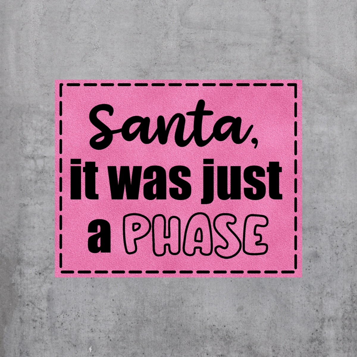 Santa Phase
