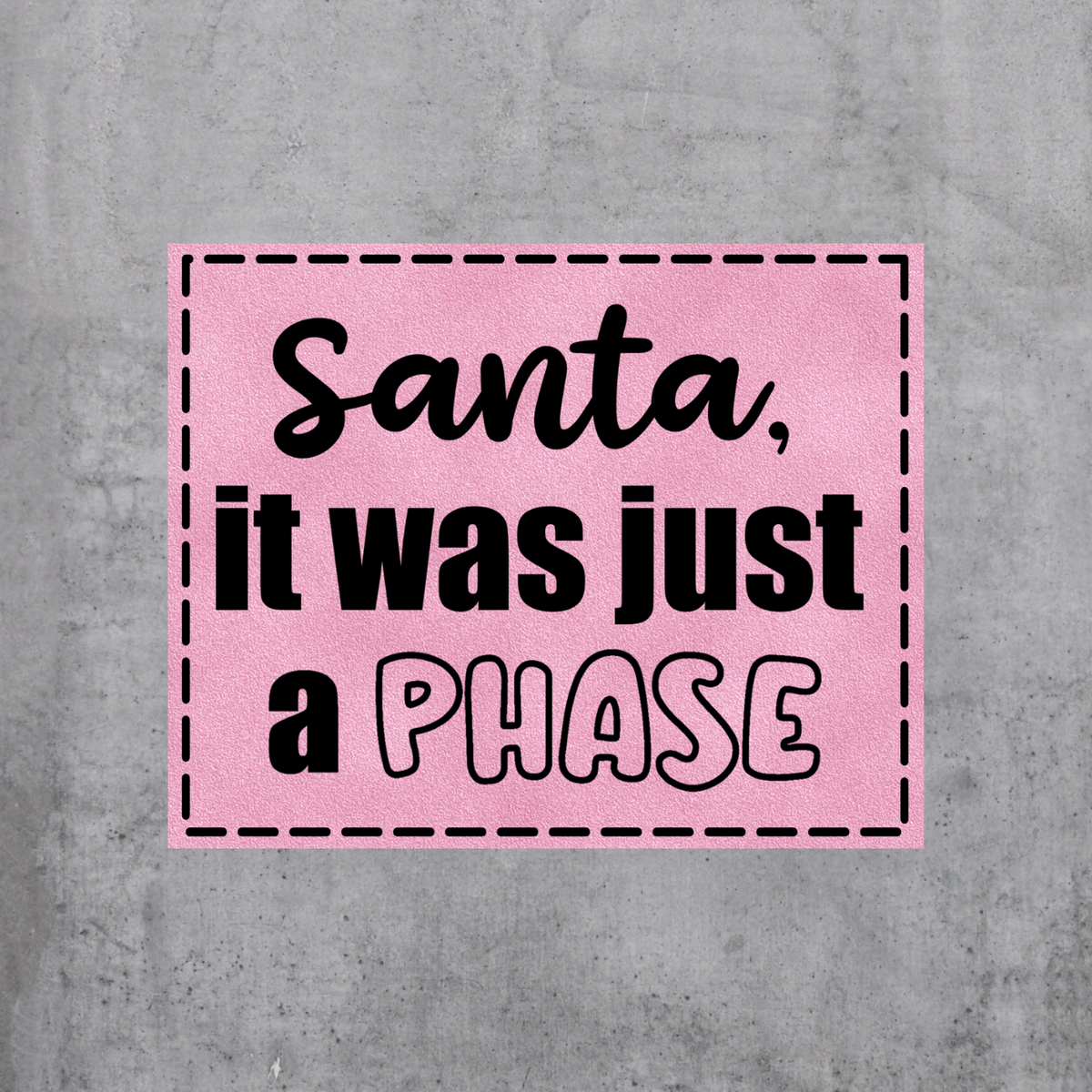 Santa Phase