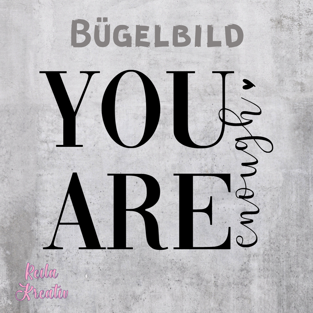 you are enough (BB)